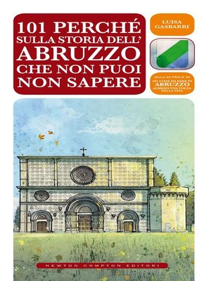 cover image of 101 perché sulla storia dell'Abruzzo che non puoi non sapere